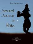 Secret Joueur de flûte